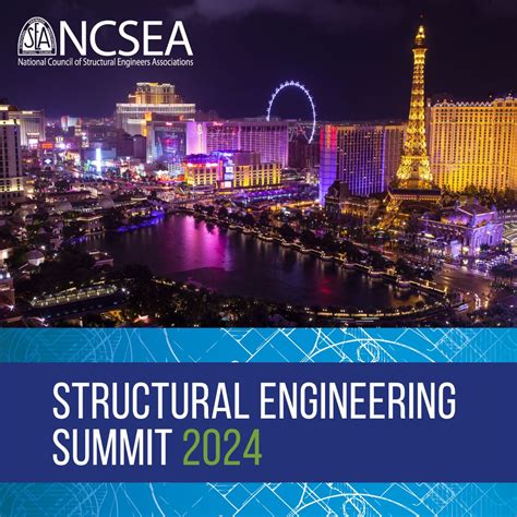 structural engineering conference 2024|Registration Opens for 2024 NCSEA Structural Engineering Summit.
